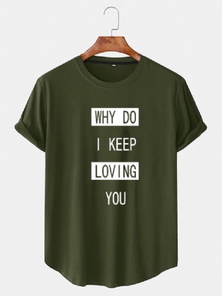 Herre Bomuld Slogan Grafik Buet Hem Casual T-shirts