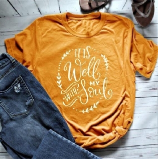 Kvinders It Is Well With My Soul Kortærmet T-shirt Gul Skjorte Camiseta Rosa Feminina Art Toppe